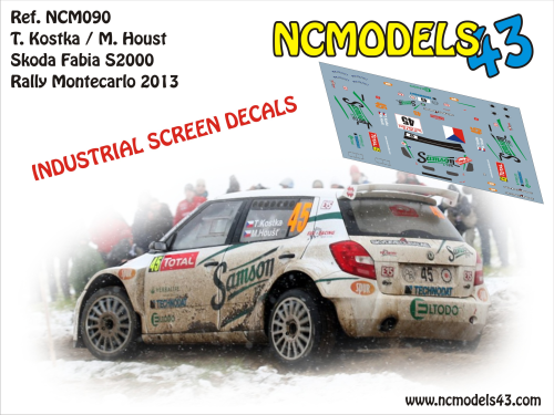 Decal 1/43 NCmodels43 - T Kostka - Skoda Fabia S2000 - Rally Montecarlo 2013