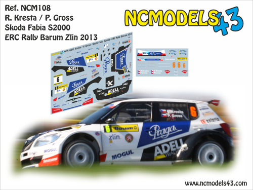 Decal 1/43 NCmodels43 - Roman Kresta  - Skoda Fabia S2000 -  Rally Barum Zlín 13