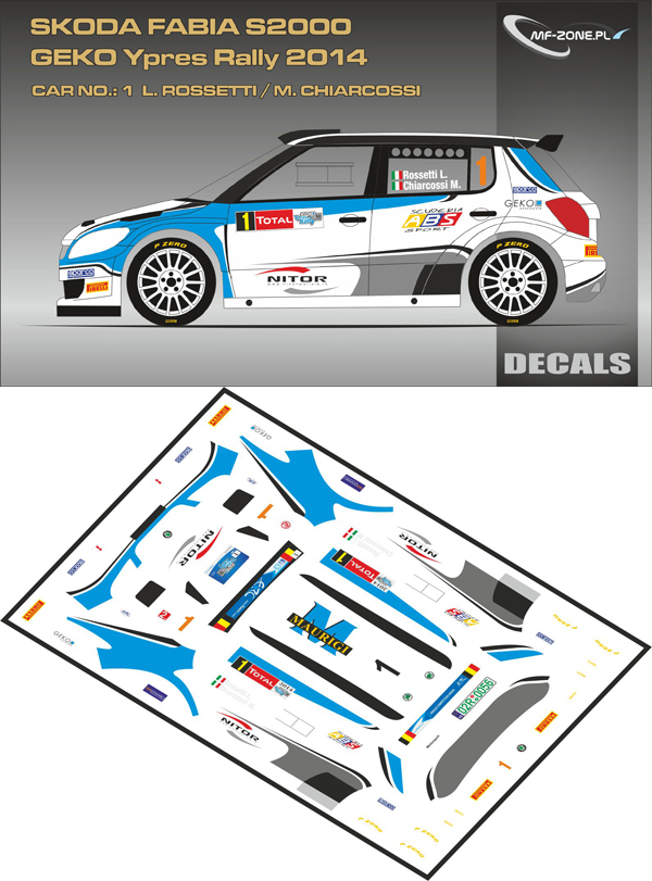 Decal 1/43 MF Zone - Škoda Fabia S2000 L. Rossetti - Ypres Rally 2014