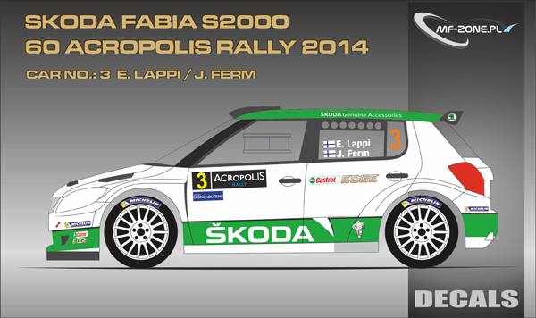 Decal 1/24 MF Zone - Škoda Fabia S2000 - E. Lappi/ Acropolis Rally 2014