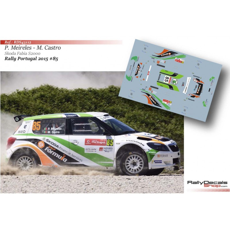Decal 1/43 - Skoda Fabia S2000 - Rally Portugal 2015/ P. Merieles