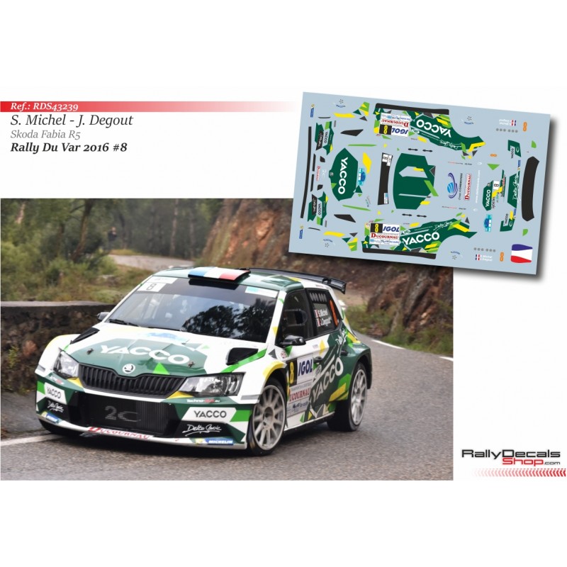 Decal 1/43 - Sylvain Michel - Skoda Fabia R5 - Rally du Var 2016